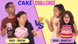 CAKE CHALLENGE  Pati Patni Vs Bua Bhatiji  CookWithNisha [upl. by Giavani266]