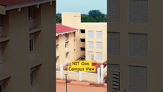 NIT Goa follow viral newcampus [upl. by Brianne]