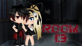 Room 13  Horror  Mini Movie  Gacha Life Original [upl. by Randi331]