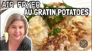 Air Fryer Au Gratin Potatoes [upl. by Ydnir376]