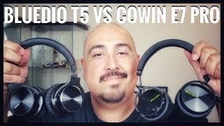 Which One is Best For You  Bluedio T5 vs Cowin E7 Pro Comparison 2018 [upl. by Helli]