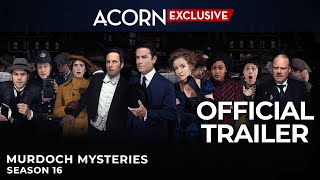 Acorn TV Exclusive  Murdoch Mysteries Season 16  Official Trailer [upl. by Dall]