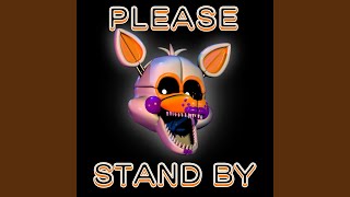 Please Stand By [upl. by Rotsen]