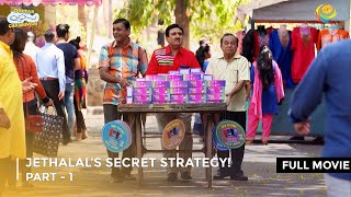 Jethalal’s Secret Strategy  FULL MOVIE  Part 1 Taarak Mehta Ka Ooltah Chashmah Ep 2711  2713 [upl. by Aziza371]