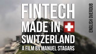 FinTech Made in Switzerland 2016  English overdub [upl. by Aneelad]