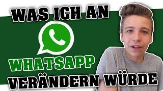 Was ich an WHATSAPP ÄNDERN würde  Joho [upl. by Yortal981]