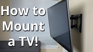 How to Properly Mount a TV to a Wall Step by Step [upl. by Nevram]