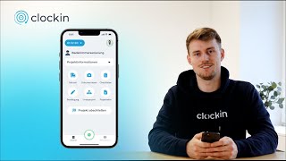 2 Projekte erfassen amp dokumentieren mit der clockin App– Für Mitarbeiter  TOUR DURCH DIE APP [upl. by Yreffoeg]