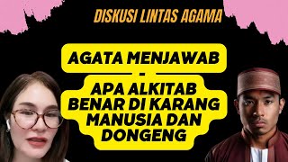 Agata Menjawab  Apa Alkitab benar di karang Manusia dan Dongeng [upl. by Enelrats]