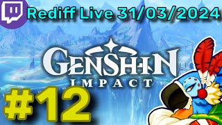 LEPICNESS A FOND   Genshin Impact  Lets Play FR HD 12 [upl. by Heilman]