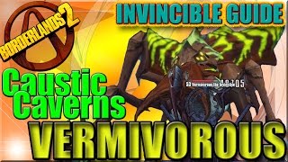 Borderlands 2  VERMIVOROUS 2  Caustic Caverns [upl. by Kalle450]