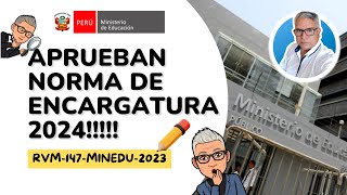 Análisis de la Nueva NORMATIVA DE ENCARGATURA Directivo 2024 HAZ CLICK PARA VER más🎯 [upl. by Rukna]