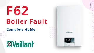 F62 Error Code Vaillant Boilers [upl. by Pilihp]