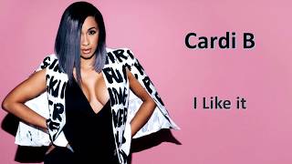 I like it  Cardi B Lyrics [upl. by Accebber]