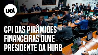 🔴 CPI das Pirâmides Financeiras Presidente da Hurb e líder do grupo Valquíria prestam depoimento [upl. by Milewski]