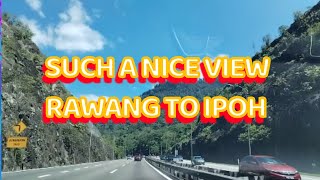 PART 2 WEEKEND TRAVEL RAWANG TO IPOH MALAYSIA ROAD natureview mountainview Earlneth2112 [upl. by Eustis]