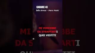 Bella stronza  Marco Masini  karaokestrumentaletesto karaoke basimusicali instrumental [upl. by Alacim344]