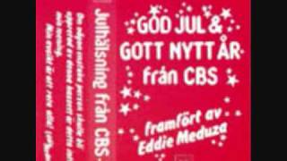 Eddie meduza  God jul amp gott nytt år från CBS [upl. by Matthaus]