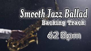 Smooth Jazz Ballad Backing Track in C minor  62 Bpm [upl. by Mendoza]