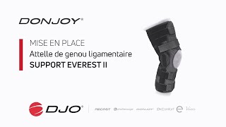 Attelle de genou ligamentaire Support Everest II DonJoy®  Mise en place [upl. by Neysa]