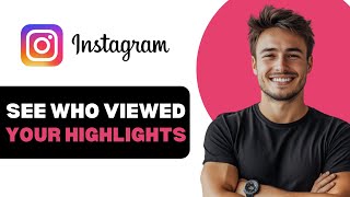 How To See Who Views Your Highlights On Instagram 2024 [upl. by Korb]