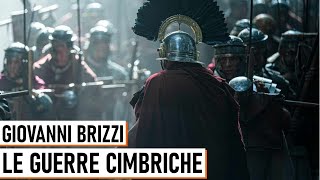 Le Guerre Cimbriche  Giovanni Brizzi [upl. by Dorsy339]