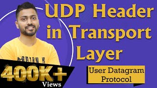 Lec70 UDP User Datagram Protocol header in Computer Networks in Hindi [upl. by Noillimaxam]