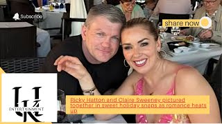 Ricky Hatton and Claire Sweeney pictured together in sweet holiday snaps as romance heats up [upl. by Gelasius]