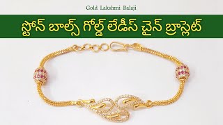 Stone Balls Gold Ladies Chain Bracelet  Gold Ladies Bracelet  Gold Lakshmi Balaji [upl. by Enella]