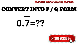 CONVERT RECURRING DECIMALS INTO PQ RATIONAL NUMBER [upl. by Harms]