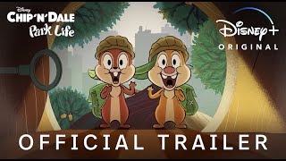 Chip n Dale Park Life  Official Trailer  Disney [upl. by Auqinimod]