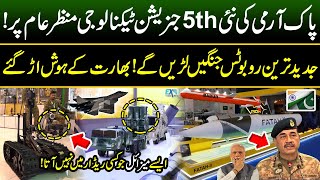 Pak Army Shows New 5th Generation Weapons  Guided Missiles amp War Robots  Power of Pakistan [upl. by Ecnerrat20]