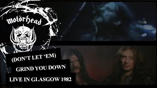 Motörhead – Don’t Let ‘Em Grind You Down  Live In Glasgow 1982 Official Video [upl. by Sigismundo]