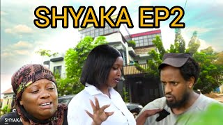 SHYAKA EP2 SHYAKA mumugiwakigali [upl. by Venu570]