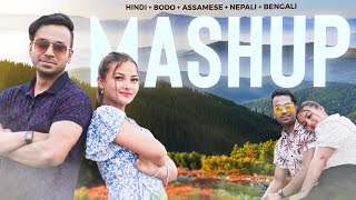 HINDI  BODO  NEPALI  ASSAMESE  BENGALI Hit Mashup  Samrat Chaudhary Baby Rabha Muskan Koirala [upl. by Eenoj]