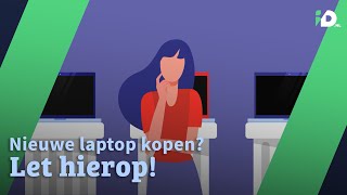 Nieuwe laptop kopen Wij geven tips  Tech amp Gadgets  IDnl [upl. by Skeie]