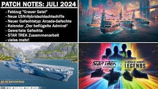 Patch Notes zum Juli 2024 Update  World of Warships Legends [upl. by Godber]