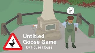 Untitled Goose Game  Gameplay Trailer  Out now [upl. by Ransell577]