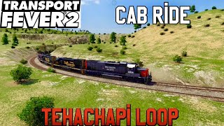 Tehachapi Loop Cab Ride  Transport Fever 2 [upl. by Ahsemrac]