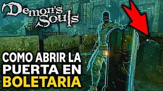 DEMON´S SOULS  Como Abrir la Puerta en Boletaria [upl. by Eelinej962]