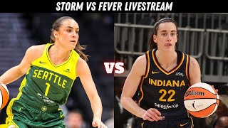 Seattle Storm vs Indiana Fever live playbyplay with Quita [upl. by Acassej]