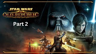 The old republic Part 2 [upl. by Christenson]