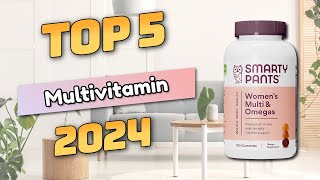 Best Multivitamin Top5 2024 [upl. by Anilosi]