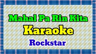 MAHAL PA RIN KITA Karaoke Rockstar 4JBTV [upl. by Sisto625]