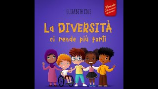 La diversità ci rende più forti  Audiolibro per bambini [upl. by Hoebart]