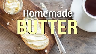 Make the Best Fresh Butter Ever [upl. by Friede]