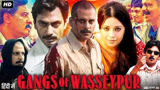 Gangs of Wasseypur Full Movie  Manoj Bajpayee  Huma Qureshi  Nawazuddin Siddiqui  Review amp Facts [upl. by Amoakuh]