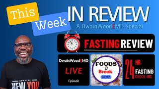 This Week in Review A DwainWoodeMD Special  S1E19 [upl. by Shuman]