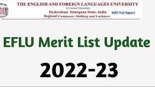 EFLU 202223 Merit List Update [upl. by Jdavie122]