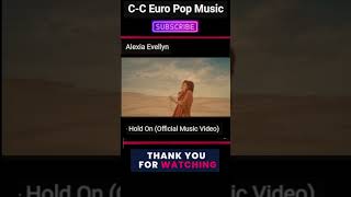 Alexia Evellyn  Hold On shortsyoutube shortsviral shortsvideo shortvideo pop shortspopular [upl. by Carlee]